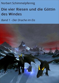 Die vier Riesen und die Göttin des Windes (eBook, ePUB) - Schimmelpfennig, Norbert