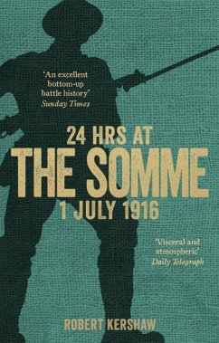 24 Hours at the Somme - Kershaw, Robert