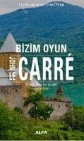 Bizim Oyun - Le Carre, John