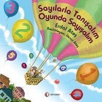 Sayilarla Tanisalim, Oyunda Sayisalim - Ates, Erdal