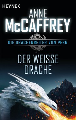 Der weiße Drache (eBook, ePUB) - McCaffrey, Anne