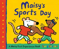 Maisy's Sports Day - Cousins, Lucy