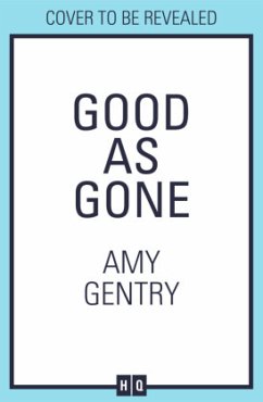 Good as Gone - Gentry, Amy