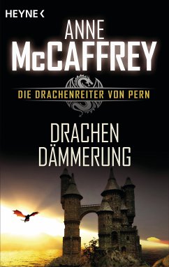 Drachendämmerung (eBook, ePUB) - McCaffrey, Anne