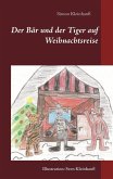 Der Bär und der Tiger auf Weihnachtsreise (eBook, ePUB)