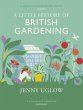A Little History of British Gardening - Bild 1