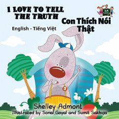 I Love to Tell the Truth - Admont, Shelley; Books, Kidkiddos