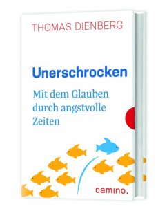 Unerschrocken - Dienberg, Thomas