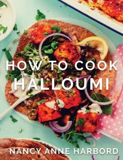 How to Cook Halloumi - Harbord, Nancy Anne
