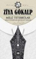 Milli Tetebbular - Gökalp, Ziya