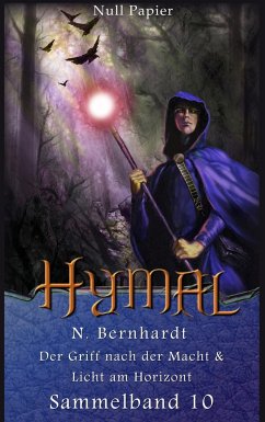 Der Hexer von Hymal ¿ Sammelband 10 - Bernhardt, N.