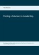 Finding a Solution to Leadership - Bild 1