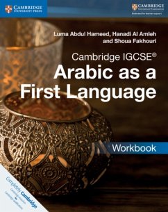 Cambridge Igcse(tm) Arabic as a First Language Workbook - Abdul Hameed, Luma; Al Amleh, Hanadi; Fakhouri, Shoua