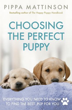 Choosing the Perfect Puppy - Mattinson, Pippa