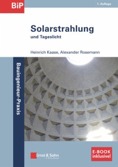 Solarstrahlung und Tageslicht - Kaase, Heinrich;Rosemann, Alexander