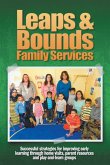 Leaps & Bounds Family Services Leaps & Bounds Family Services