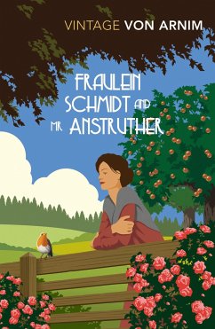 Fraulein Schmidt and Mr Anstruther - Von Arnim, Elizabeth