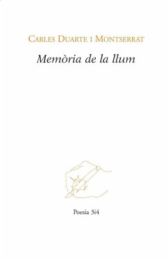 Memòria de llum - Duarte i Montserrat, Carles