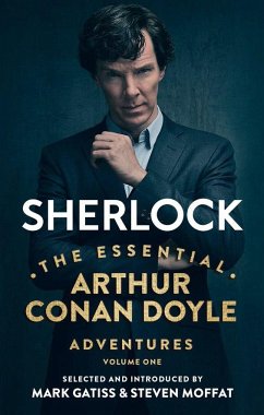 Sherlock: The Essential Arthur Conan Doyle Adventures Volume 1 - Doyle, Arthur Conan