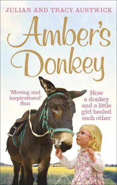 Amber's Donkey - Austwick, Julian; Austwick, Tracy