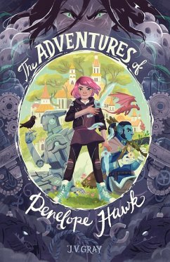 The Adventures of Penelope Hawk - Gray, Justin V.