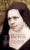 Beten mit Elisabeth von der Dreifaltigkeit (eBook, ePUB)