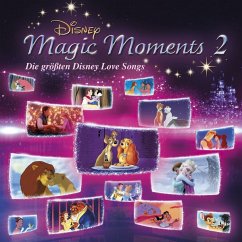 Disney Magic Moments 2 - Größte Disney Love Songs - Original Soundtrack