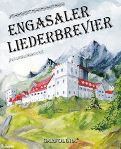 Engasaler Liederbrevier (eBook, ePUB) - Ruhloff, Holger; Herde, Oliver H.