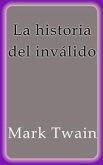 La historia del inválido (eBook, ePUB)