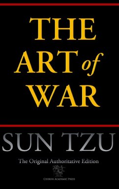 Cover The Art of War (Chiron Academic Press - The Original Authoritative Edition) (eBook, ePUB)