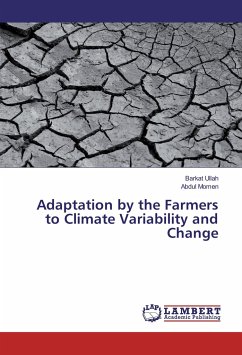 Adaptation by the Farmers to Climate Variability and Change - Ullah, Barkat;Momen, Abdul