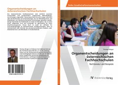 Organentscheidungen an österreichischen Fachhochschulen - Klinger, Thomas