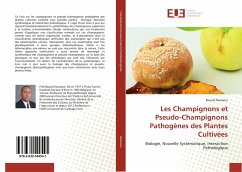Les Champignons et Pseudo-Champignons Pathogènes des Plantes Cultivées - Nasraoui, Bouzid