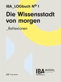 Die Wissensstadt von morgen - Reflexionen