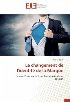 Le changement de l'identité de la Marque - Bailly, Jessica