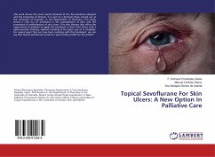 Topical Sevoflurane For Skin Ulcers: A New Option In Palliative Care - Fernández-Ginés, F. Dámaso;Cortiñas Sáenz, Manuel;Navajas-Gómez de Aranda, Ana