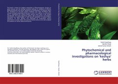Phytochemical and pharmacological investigations on 'keshya' herbs