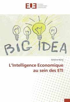 L'Intelligence Economique au sein des ETI - Henry, Antoine