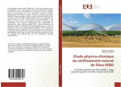 Étude physico-chimique du vieillissement naturel de films PEBD - Yagoubi, Wassima;Sebaa, Mohamed