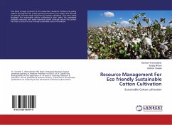 Resource Management For Eco friendly Sustainable Cotton Cultivation