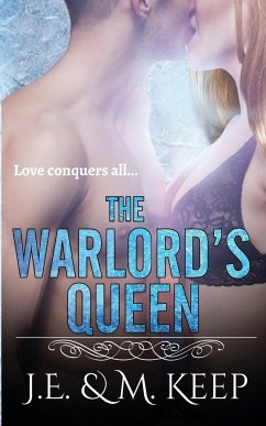 The Warlord's Queen - Keep, J. E.; Keep, M.