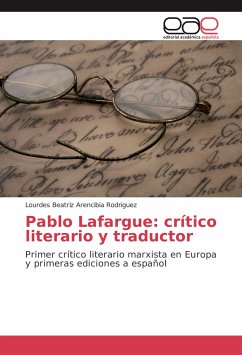 Pablo Lafargue: crítico literario y traductor