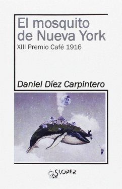 El mosquito de Nueva York - Díez Carpintero, Daniel