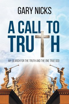 A Call To Truth - Nicks, Gary