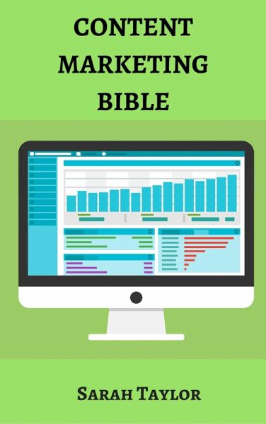 Content Marketing Bible: Complete strategy for content marketers (eBook, ePUB)