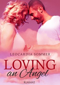 Loving an Angel (eBook, ePUB) - Sommer, Leocardia