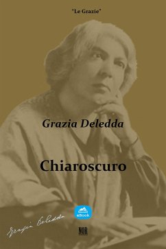 Chiaroscuro (eBook, ePUB) - Deledda, Grazia