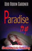 Paradise to go (eBook, ePUB)