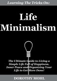 Learning the Tricks on Life Minimalism (eBook, ePUB)
