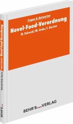 Novel-Food-Verordnung - Delewski, Mark;Grube, Markus;Karsten LL.M., Jens